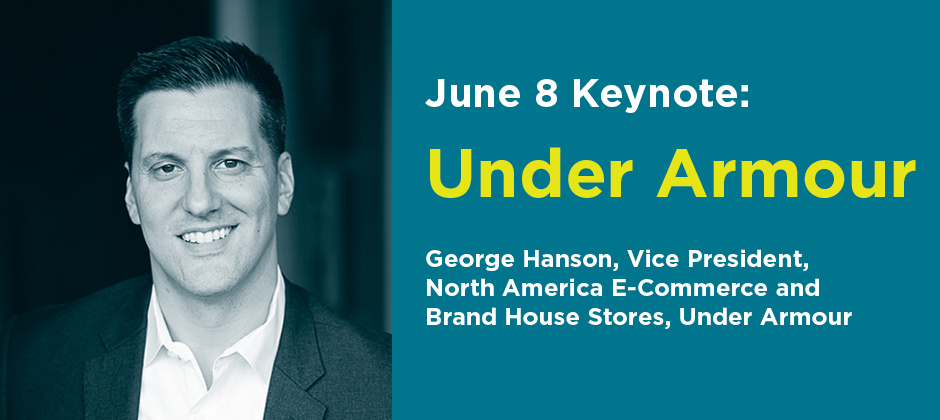 Internet Retailer Ecommerce Conference & Exhibition 2017 3 irce speaker ceo under armour