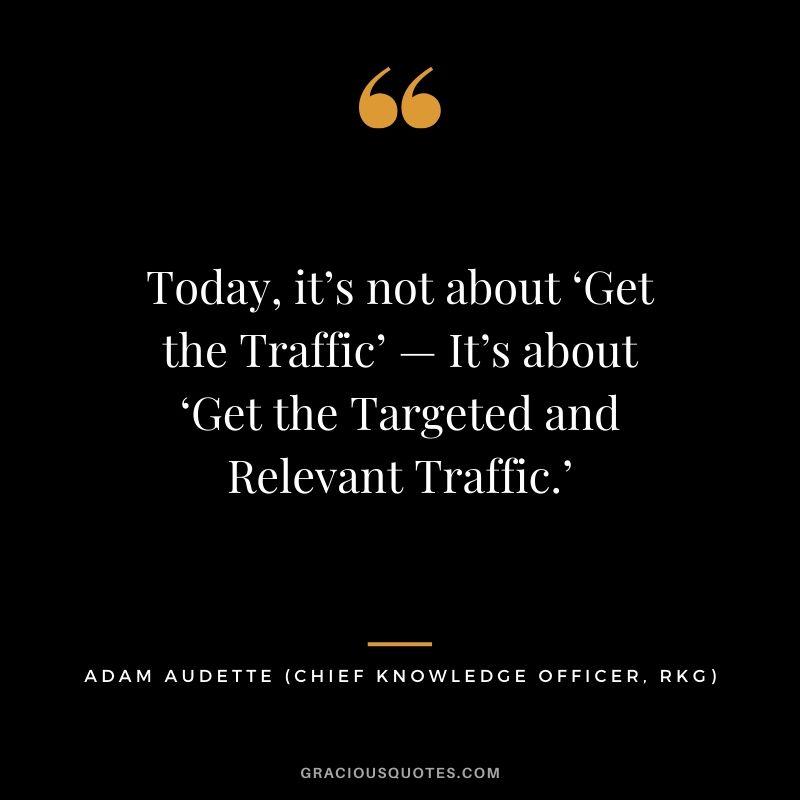 Best Los Angeles SEO Agency 1 Today its not about ‘Get the Traffic